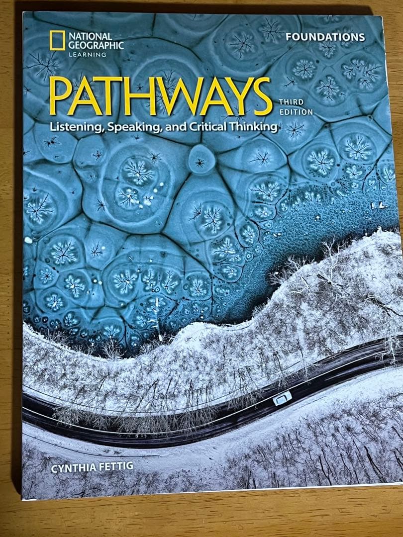 PATHWAYS 第三版 Listening, Speaking, and …