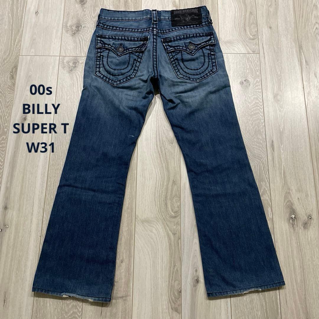 00s トゥルーレリジョン W31 BILLY SUPER T デニムパンツ